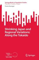 Shrinking Japan and Regional Variations: Along the Tokaido