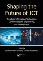 Shaping the Future of ICT
