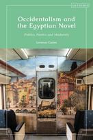 Occidentalism and the Egyptian Novel