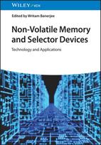 Non-Volatile Memory and Selector Devices