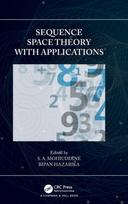 Sequence Space Theory with Applications