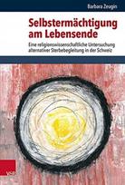 Selbstermachtigung am Lebensende
