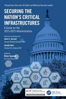 Securing the Nation’s Critical Infrastructures