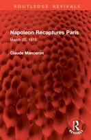 Napoleon Recaptures Paris