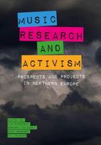 Music, Research, and Activism
