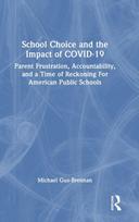 School Choice and the Impact of COVID-19
