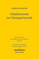 Schadensersatz im Unionsprivatrecht