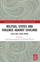 Militias, States and Violence against Civilians