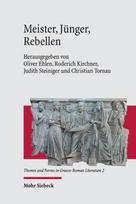 Meister, Junger, Rebellen