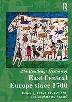 Routledge History of East Central Europe since 1700