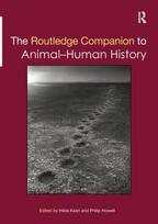 Routledge Companion to Animal-Human History
