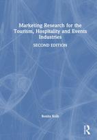 Marketing Research for the Tourism, Hospitality and Events Industries