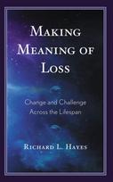 Making Meaning of Loss