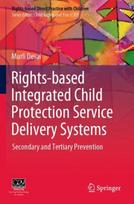 Rights-based Integrated Child Protection Service Delivery Systems