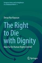 Right to Die with Dignity