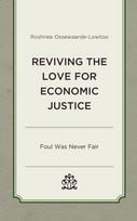 Reviving the Love for Economic Justice
