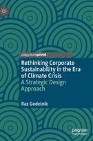 Rethinking Corporate Sustainability in the Era of Climate Crisis