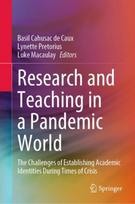 Research and Teaching in a Pandemic World