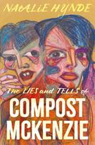 Lies and Tells of Compost Mckenzie