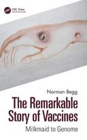 Remarkable Story of Vaccines