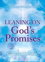 Leaning on God's Promises