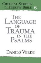 Language of Trauma in the Psalms