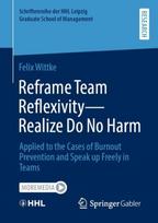 Reframe Team Reflexivity — Realize Do No Harm