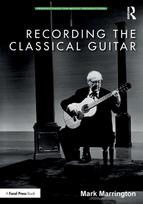 Recording the Classical Guitar