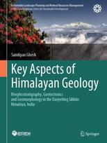 Key Aspects of Himalayan Geology