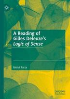 Reading of Gilles Deleuze’s Logic of Sense