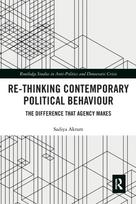 Re-thinking Contemporary Political Behaviour