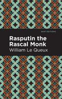Rasputin the Rascal Monk
