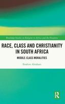 Race, Class and Christianity in South Africa