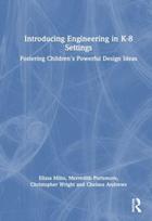 Introducing Engineering in K-8 Settings