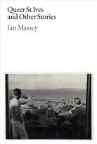 Queer St Ives and Other Stories
