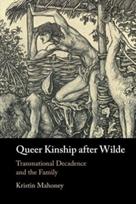 Queer Kinship after Wilde