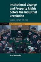 Institutional Change and Property Rights before the Industrial Revolution