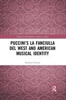 Puccini’s La fanciulla del West and American Musical Identity