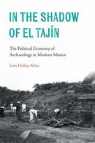 In the Shadow of El Tajin