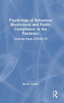 Psychology of Behaviour Restrictions and Public Compliance in the Pandemic