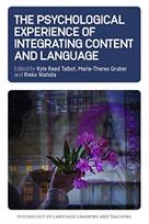 Psychological Experience of Integrating Content and Language