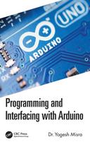 Programming and Interfacing with Arduino