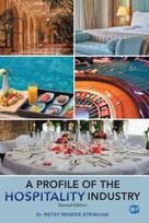Profile of the Hospitality Industry