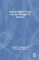 Human Rights Praxis and the Struggle for Survival