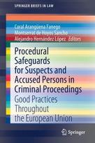 Procedural Safeguards for Suspects and Accused Persons in Criminal Proceedings