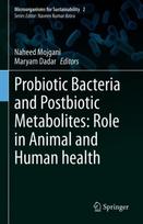 Probiotic Bacteria and Postbiotic Metabolites: Role in Animal and Human Health