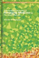 Principles and Practice of Antiaging Medicine for the Clinical Physician