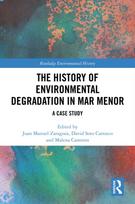 History of Environmental Degradation in Mar Menor