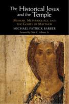 The Historical Jesus and the Temple