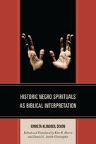 Historic Negro Spirituals as Biblical Interpretation